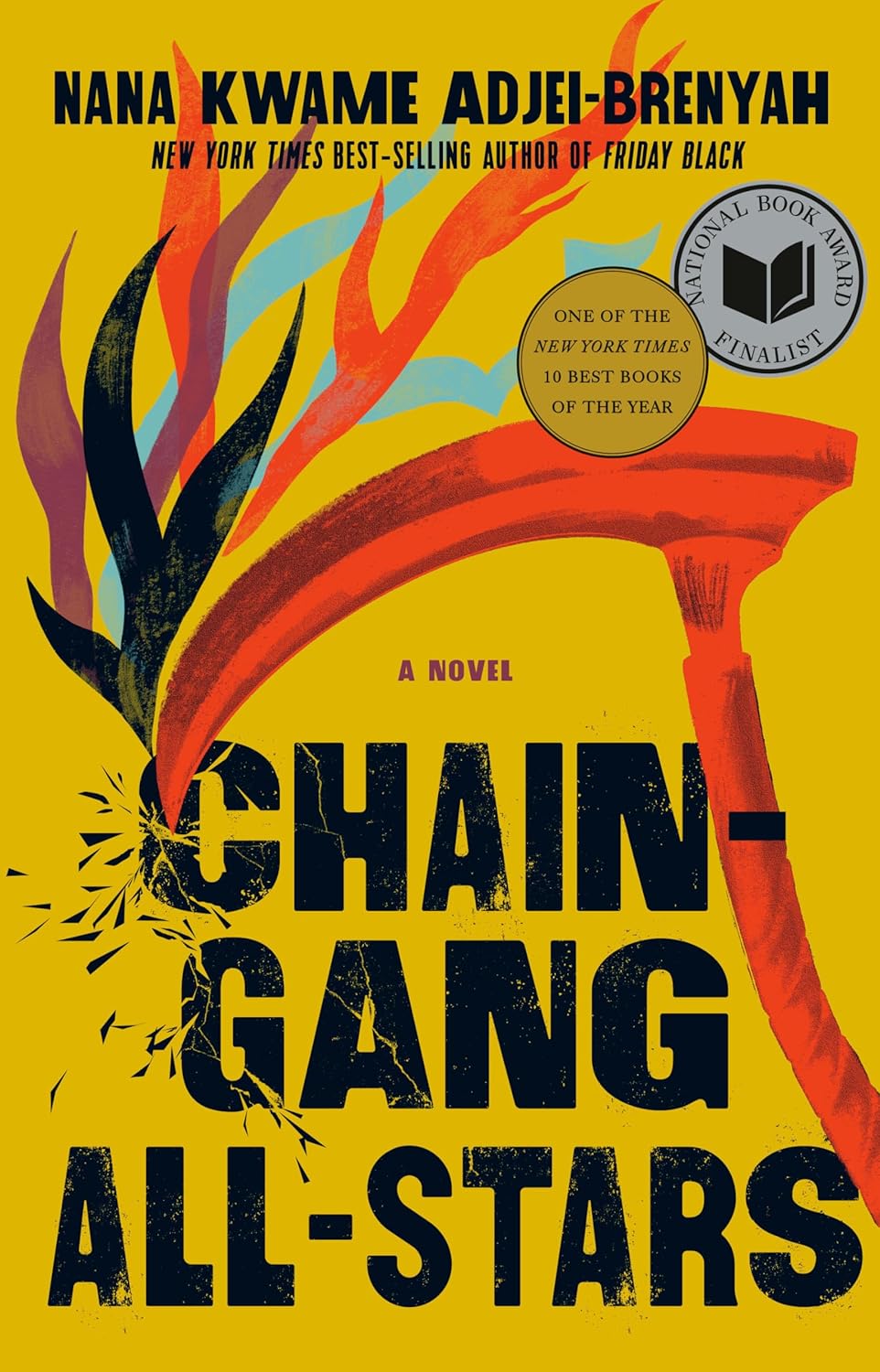 Chain-Gang All-Stars (2023, Knopf Doubleday Publishing Group)