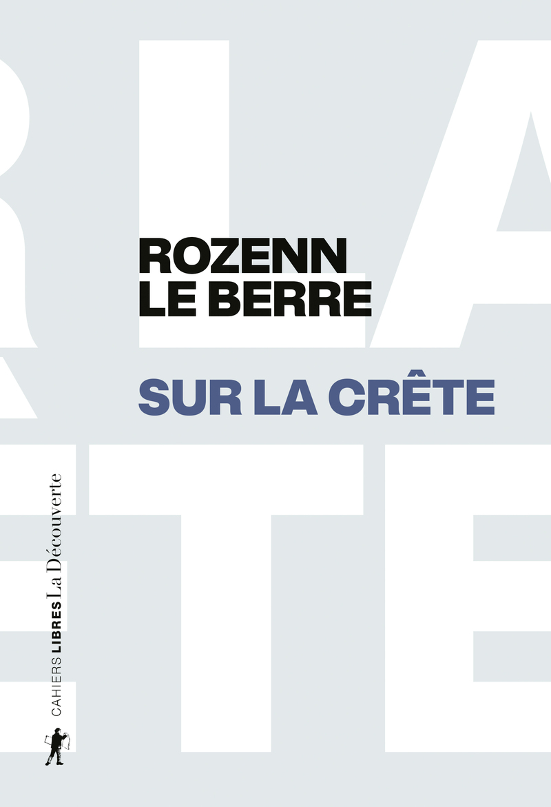 Sur la crête (Français language, 2023, La découverte)