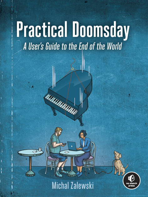 Practical Doomsday (Paperback, 2022, No Starch Press, Incorporated)