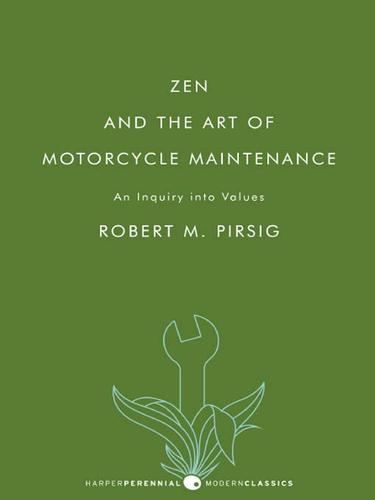 Zen and the Art of Motorcycle Maintenance (EBook, 2009, HarperCollins)