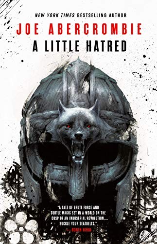 A Little Hatred (The Age of Madness) (Hardcover, 2019, Orbit)