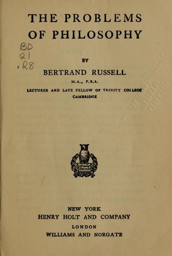 The problems of philosophy (1912, H. Holt and company)