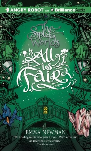 All Is Fair (AudiobookFormat, 2013, Angry Robot on Brilliance Audio)