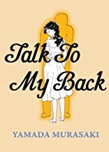 Talk to My Back (2022, Drawn & Quarterly Publications, Drawn and Quarterly)