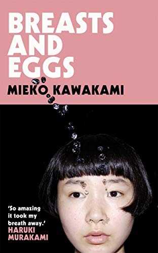 Breasts and Eggs (Hardcover, 2020, Picador)