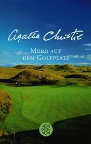 Mord auf dem Golfplatz. Sonderausgabe. (German language, 2003, Fischer (Tb.), Frankfurt)