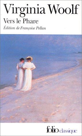 Vers le phare (Paperback, 1996, Gallimard)