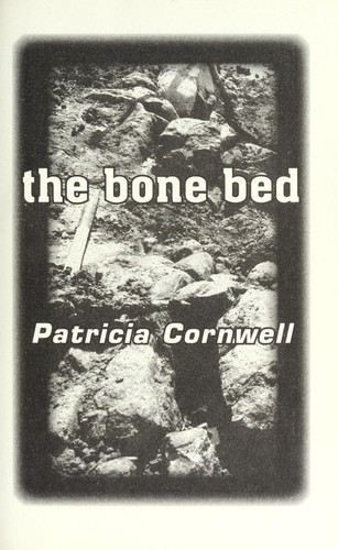 The bone bed (2012, G. P. Putnam's Sons)