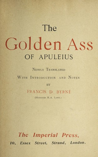 The golden ass of Apuleius (1904, Imperial Press)