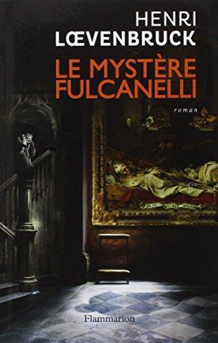 Le Mystère Fulcanelli (French language, 2013)