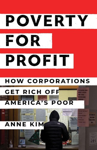 Poverty for Profit (2024, New Press, The)