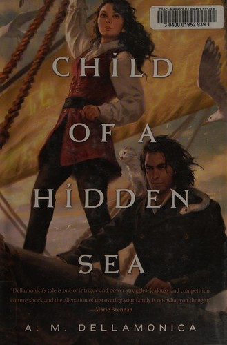 Child of a Hidden Sea (Hardcover, 2014, Tor Books)