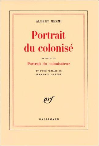 Portrait du colonisé, précédé de portrait du colonisateur (French language, 1985, Gallimard)