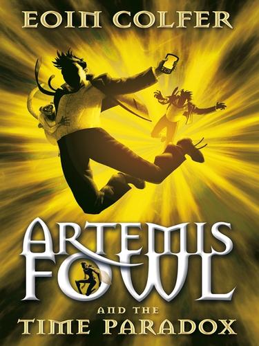 Artemis Fowl and the Time Paradox (EBook, 2009, Penguin Group UK)