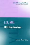 Utilitarianism (1998, Oxford University Press)