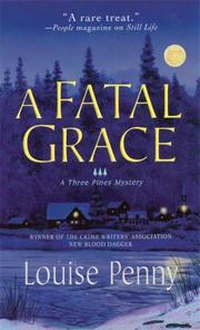 A Fatal Grace (2008, St. Martin's Minotaur)