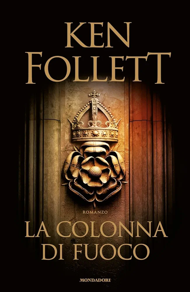 La colonna di fuoco (EBook, Italian language, 2017, Mondadori)