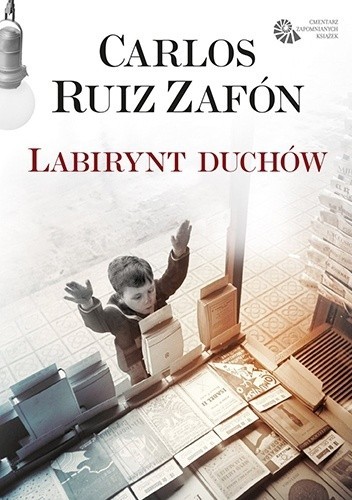 Labirynt duchów (2017, Warszawskie Wydawnictwo Literackie Muza)