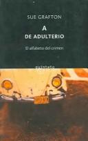 A De Adulterio / a Is for Alibi (Paperback, Spanish language, 2003, Planeta Pub Corp)