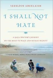 I shall not hate (2011, Walker & Co.)