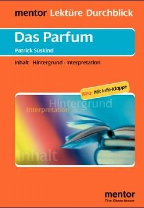 Patrick Süskind, Das Parfum (Paperback, German language, 1997, Mentor)