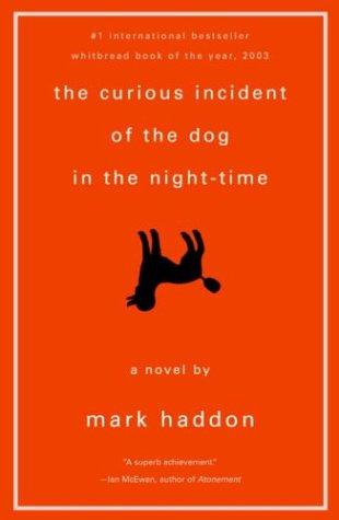 The Curious Incident of the Dog in the Night-Time (2004, Random House)