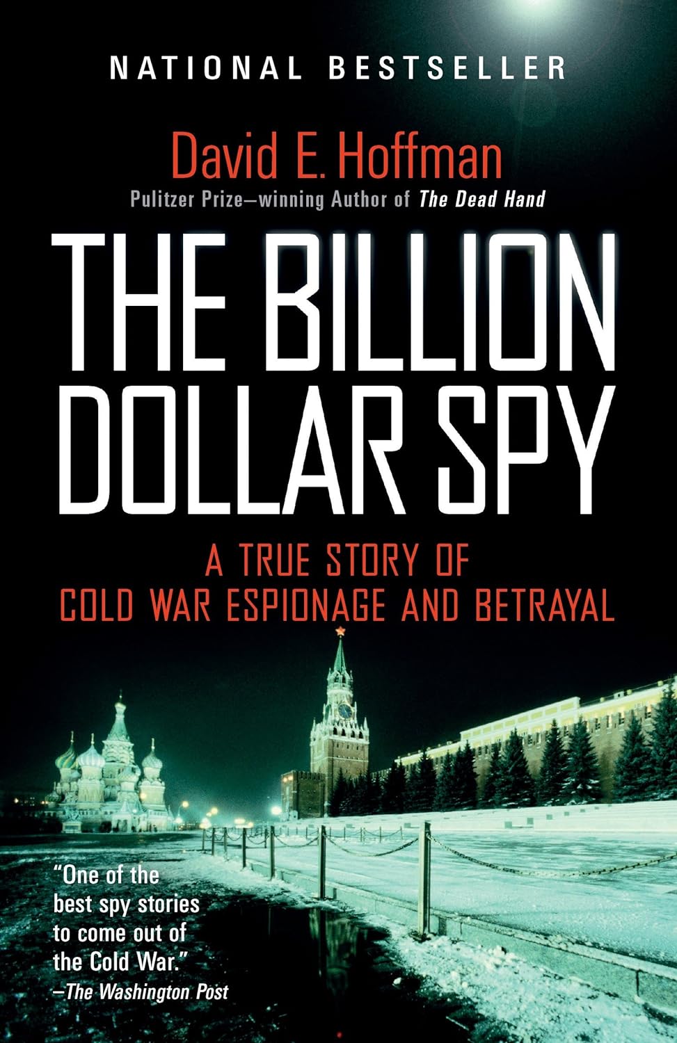 The Billion Dollar Spy: A True Story of Cold War Espionage and Betrayal (2015)