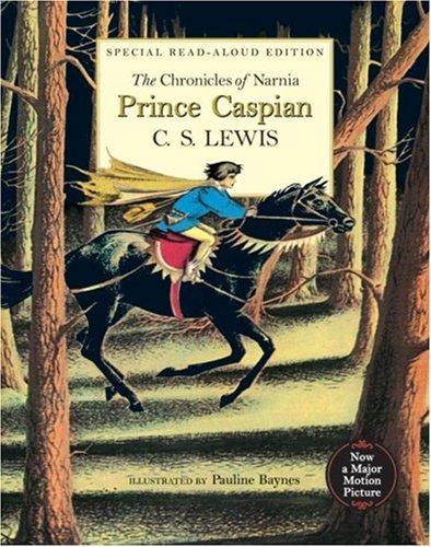 Prince Caspian Read-Aloud Edition (2008, HarperCollins)