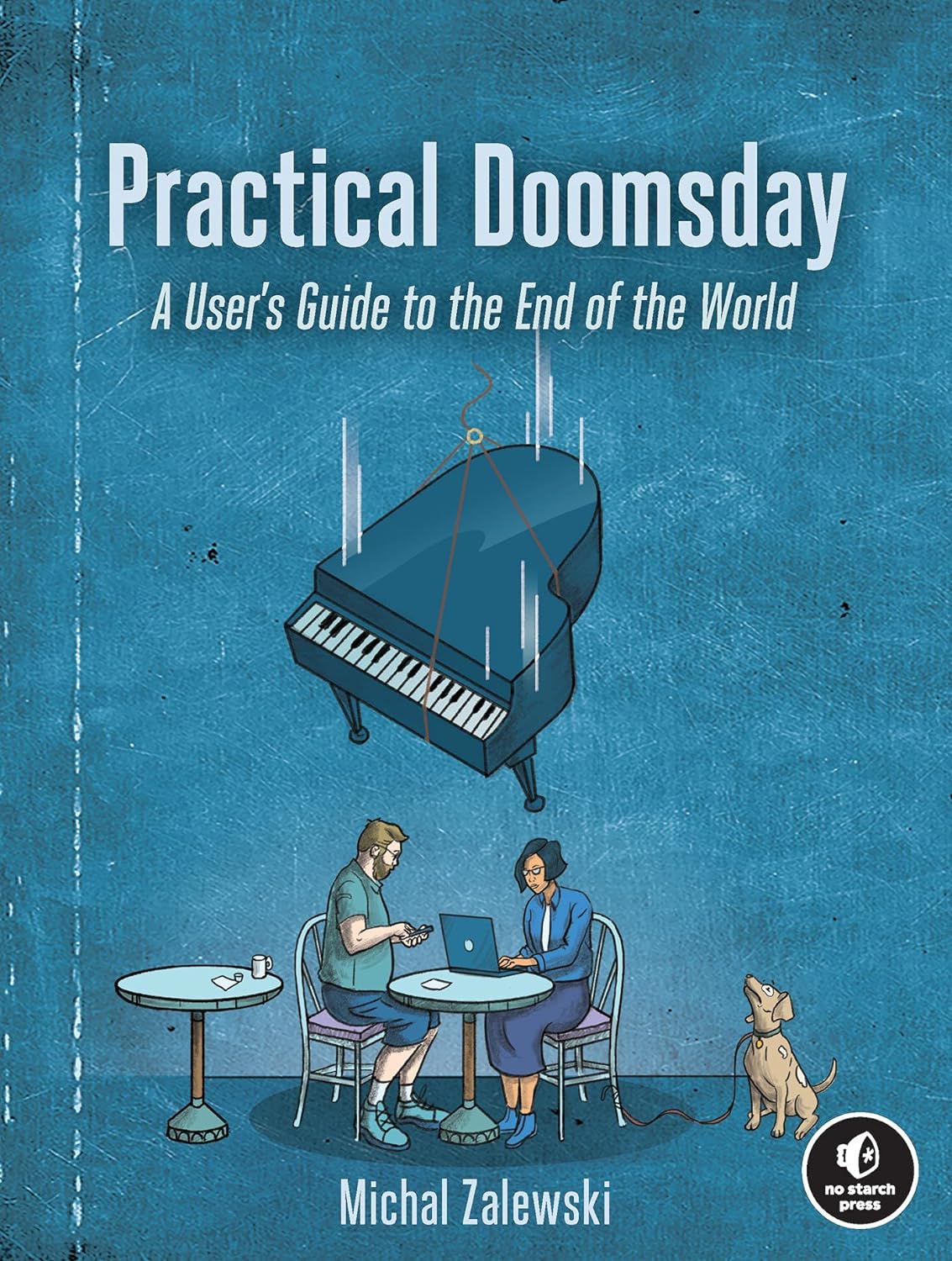 Practical Doomsday (Paperback, 2022, No Starch Press, Incorporated)