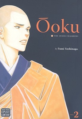 Ōoku: The Inner Chambers, Vol. 2 (Paperback, 2009, VIZ Media)