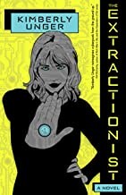 The Extractionist (Paperback, 2022, Tachyon Publications)