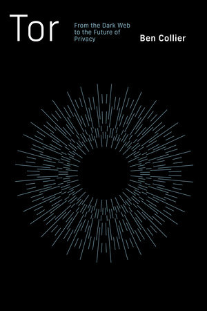 Tor (2024, MIT Press)