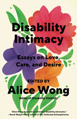 Disability Intimacy (2024, Penguin Random House)