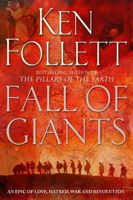 Fall of Giants (2010, Pan Books)