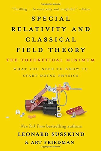 Special Relativity and Classical Field Theory (Paperback, 2019, Basic Books)