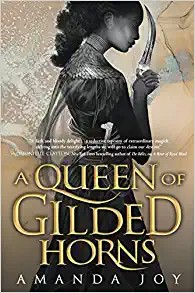 A Queen of Gilded Horns (Hardcover, 2021, G.P. Putnam's Sons)