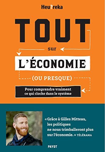 Tout sur l'économie, ou presque (Paperback, Français language, 2020, PAYOT)