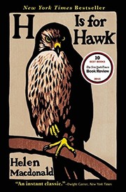 H Is for Hawk (2016, Grove Press)