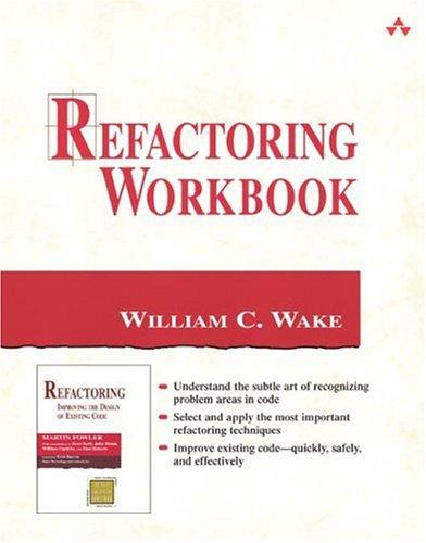 Refactoring workbook (Paperback, 2004, Addison-Wesley Professional)