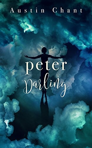 Peter Darling (2017, Less Than Three Press)