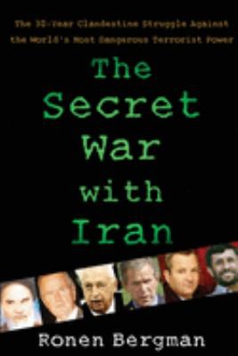 Secret War with Iran (2011, Free Press)