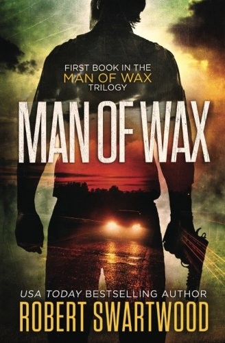 Man of Wax (2018, RMS Press)