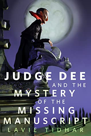 Judge Dee and the Mystery of the Missing Manuscript (EBook, 2022, Tor Publishing Group)