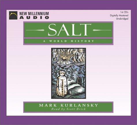 Salt (2003, New Millennium Press)