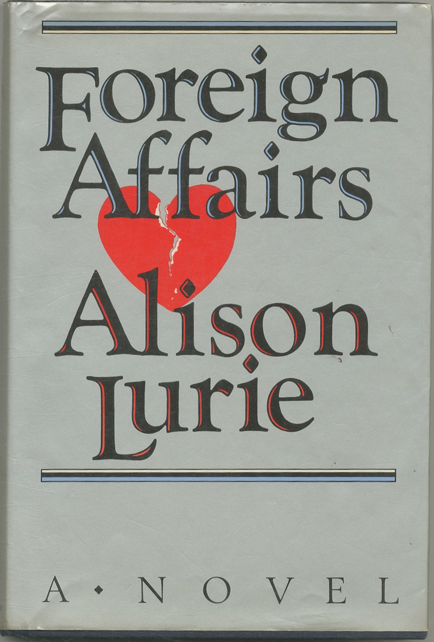 Foreign Affairs (Hardcover, 1984, Random House)