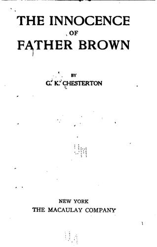 The innocence of Father Brown (1911, John Lane Company)