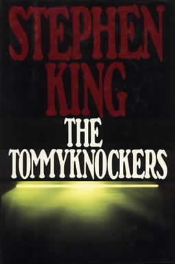 The Tommyknockers (Hardcover, 1987, G.P. Putnam's Sons)