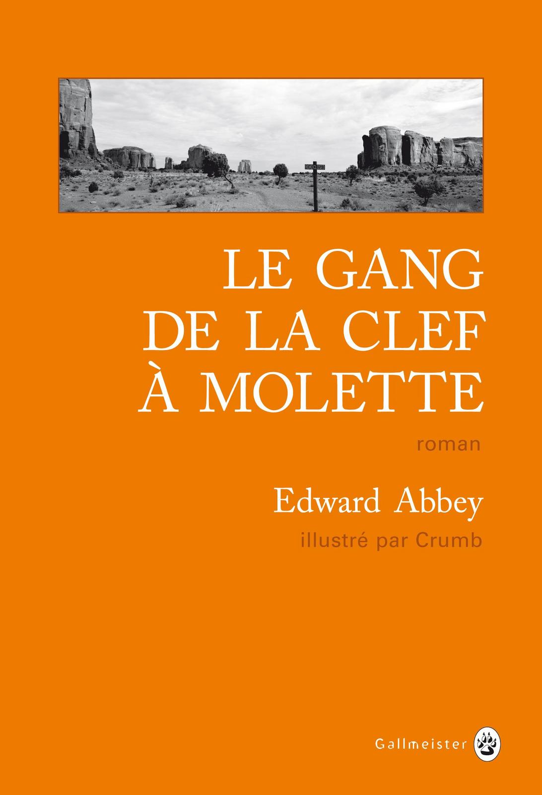 Le gang de la clef à molette (French language)