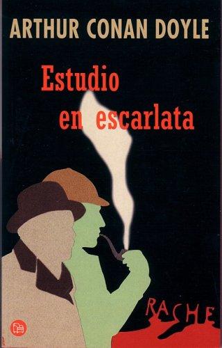 Estudio En Escarlata/scarlet Studies (Spanish language, 2006, Punto De Lectura)