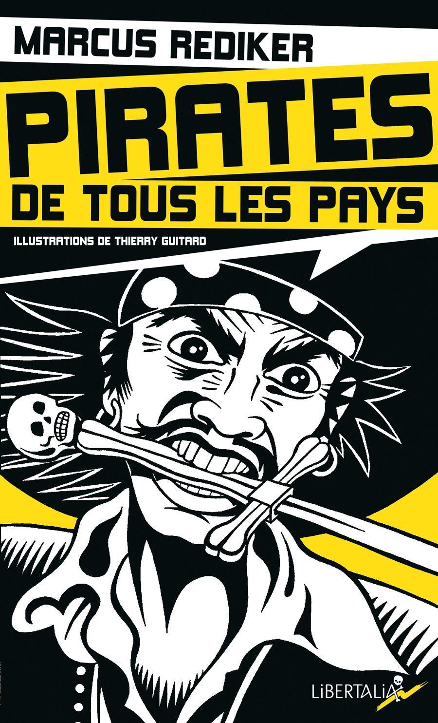 Pirates de tous les pays (French language, 2017, Libertalia)